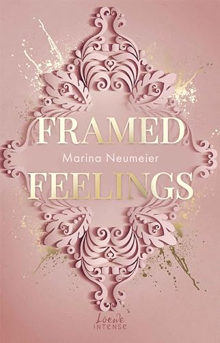 Framed Feelings (Golden Hearts, #1)