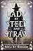 Lady of Steel and Straw (Waking Hearts)