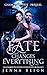 Fate Changes Everything by Jenna Reign