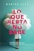 Lo que Berta no sabe (Spanish Edition)