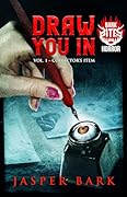 Draw You In Vol.1: Collector's Item (Draw You In Trilogy)