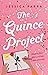The Quince Project