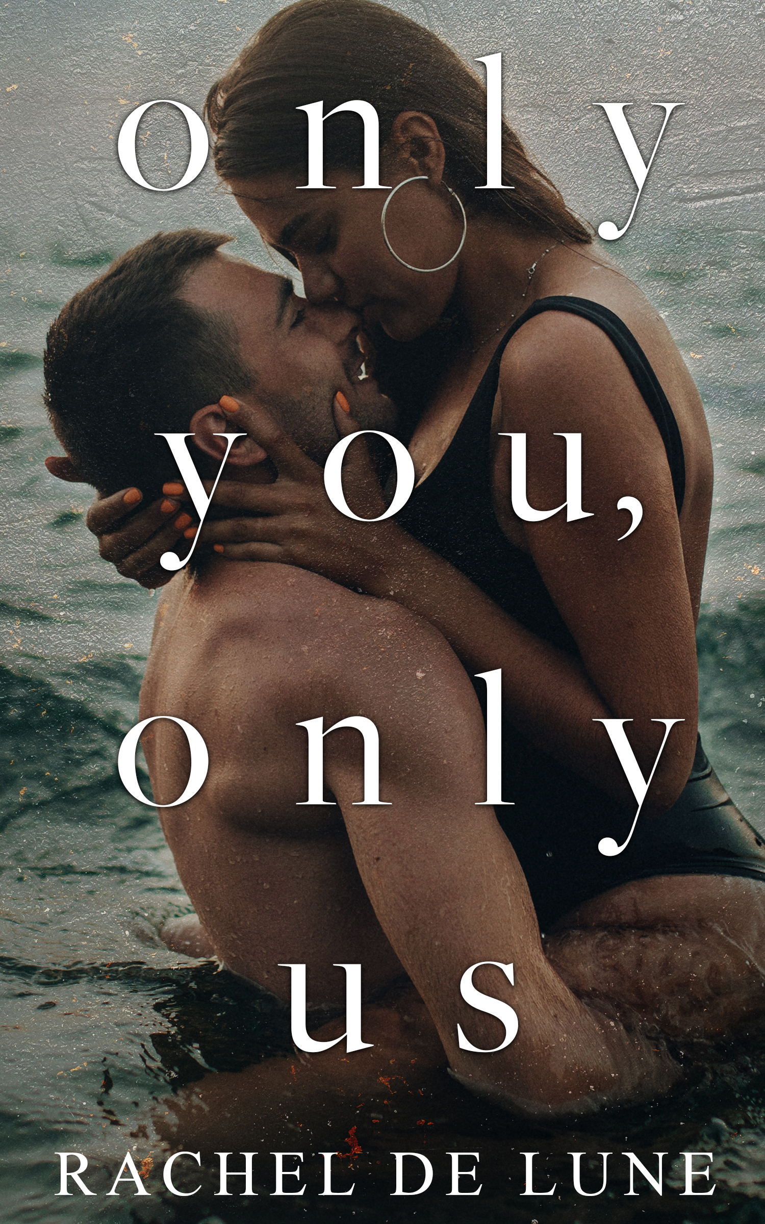 Only You, Only Us (The Cornwall Tides Collection Book 3)