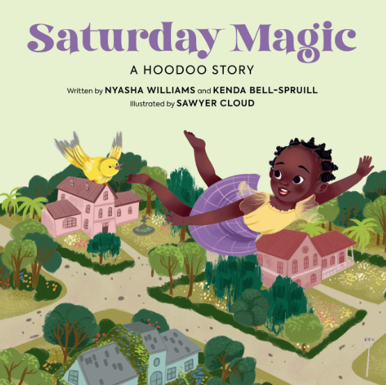 Saturday Magic: A Hoodoo Story (Hardcover)