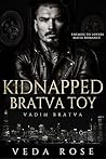 Kidnapped Bratva Toy