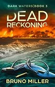 Dead Reckoning