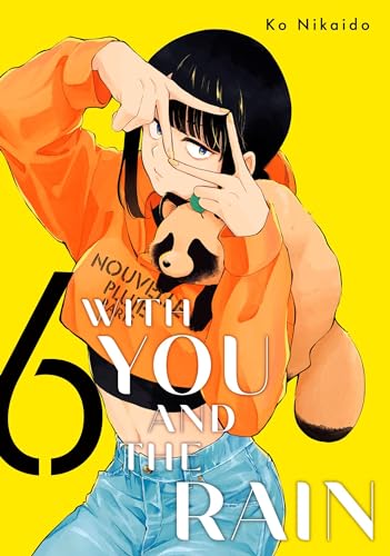 With You and the Rain, Vol. 6 (Kindle Edition)