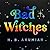 Bad Witches
