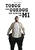 Todos los gordos que habitan en mí (Spanish Edition)