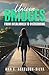 Unseen Bridges by Ann E Askelson Silva