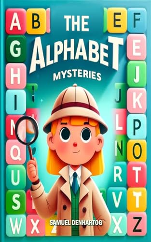 The Alphabet Mysteries (Alphabet Explorers)