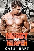 Mercy For Reaper (Steel Order MC, #3)