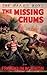 The Missing Chums