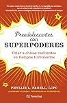Hachette Actualidad - Preadolescentes con superpoderes