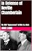 In Defense of Neville Chamb...