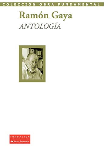 Antología (Colección Obra Fundamental) (Spanish Edition)
