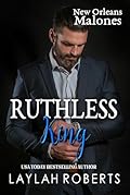 Ruthless King (New Orleans Malones Book 4)