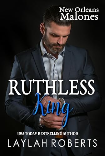 Ruthless King (New Orleans Malones Book 4)