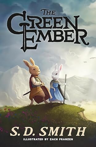 The Green Ember (The Green Ember #1)