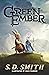 The Green Ember by S.D.   Smith