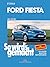 Ford Fiesta ab 10/08: So wi...
