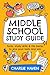 Middle School Study Guide by Charlie Haven