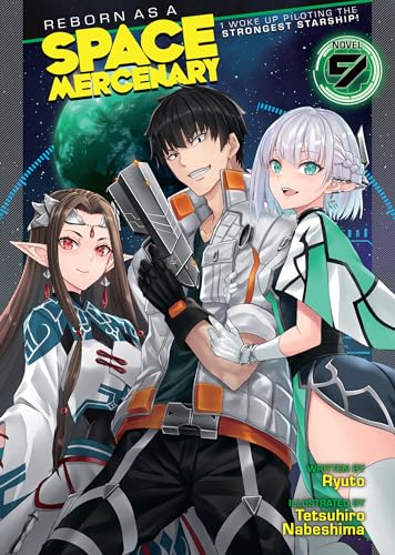 Reborn as a Space Mercenary: I Woke Up Piloting the Strongest Starship!, Volume 9 (Kindle Edition)