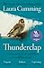 Thunderclap: A Memoir of Art and Life & Sudden Death