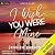 I Wish You Were Mine (Harbour Village #2)