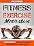 Fitness & Exercise Motivati...