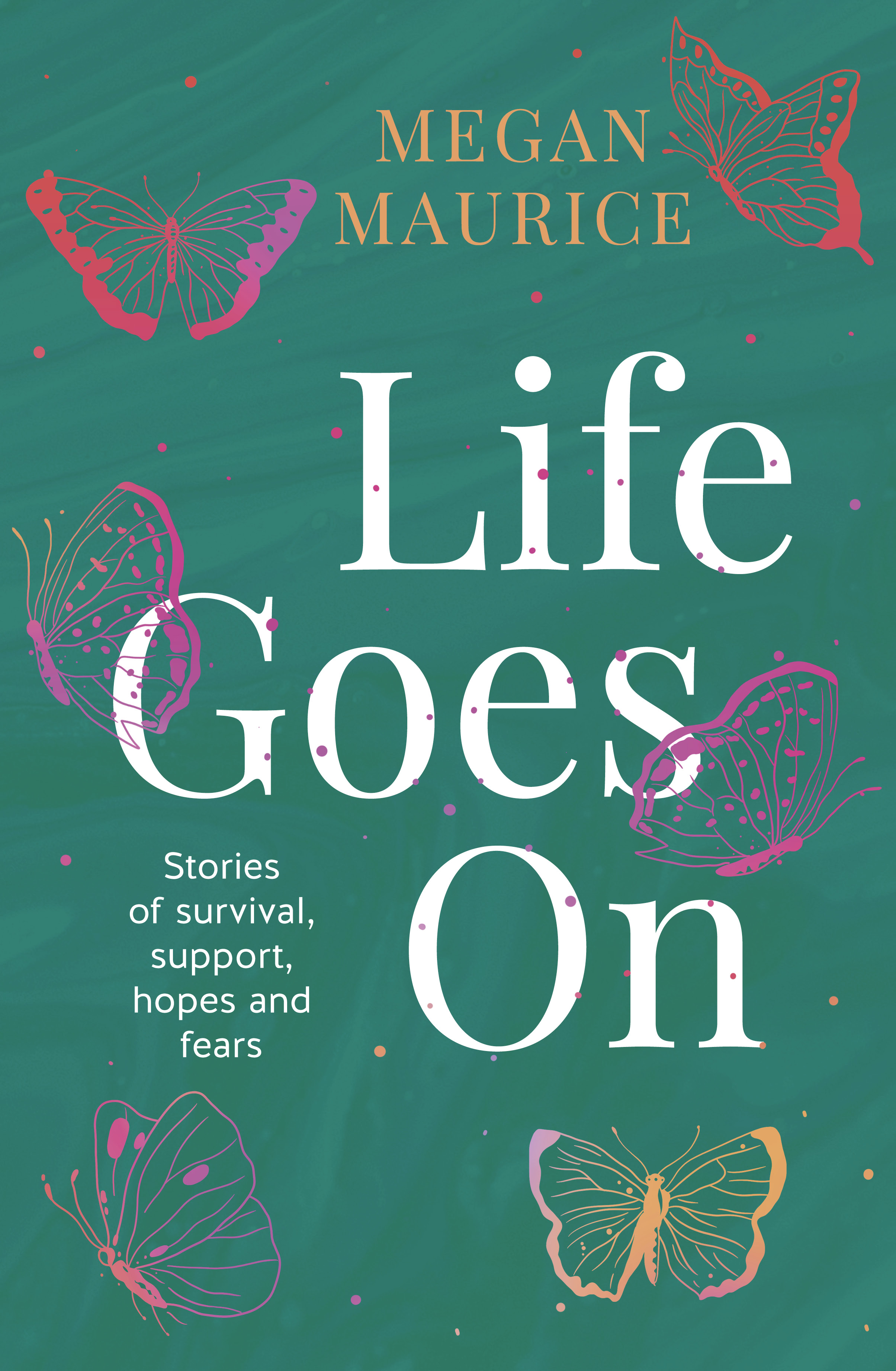 Life Goes On (Paperback)