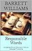 Responsible Words: Navigating Ethical Dilemmas in Natural Language Processing (NeuroLinguistic Insights: Mastering the Mind's Language Book 14)