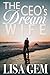 The CEO’s Dream Wife by Lisa Gem