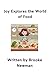 Joy explores the world of food