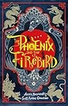 The Phoenix and the Firebird