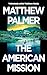 The American Mission by Matthew Palmer