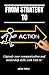 From Strategy To Action: Up...