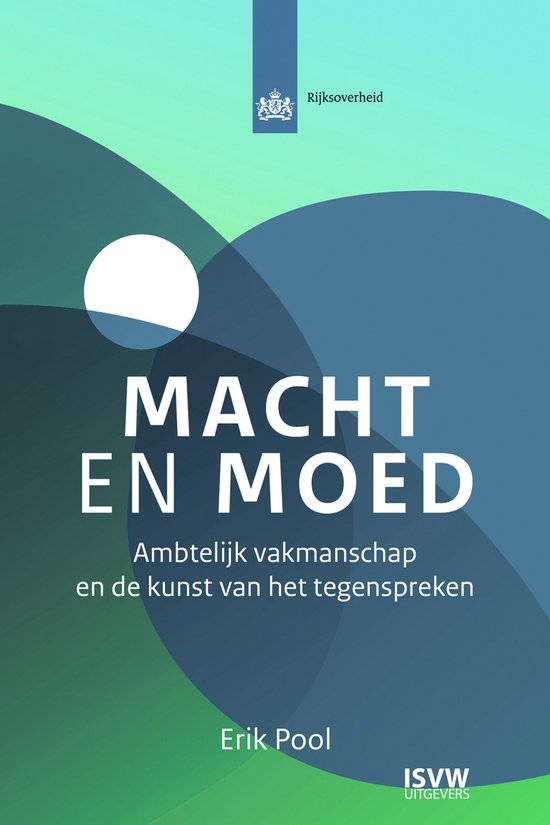 Macht en moed (Paperback)