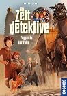 Die Zeitdetektive...