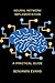 Neural Network Implementation: A Practical Guide (Tech Insights Book 4)
