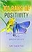 101 Rays of Positivity : Da...