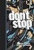 Don’t Stop: 365 Daily Devot...