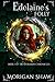 Edelaine's Folly: Book One ...