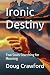 Ironic Destiny: Two Souls S...