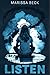 Listen
