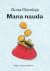 Mana nauda: palīgs naudas jautājumos: mācību grāmata vieglajā valodā