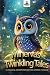Minerva's Twinkling Tales: ...
