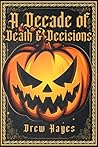 A Decade of Death...