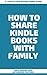 How to Share Kindle Books w...