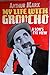 My Life with Groucho: A Son's Eye View